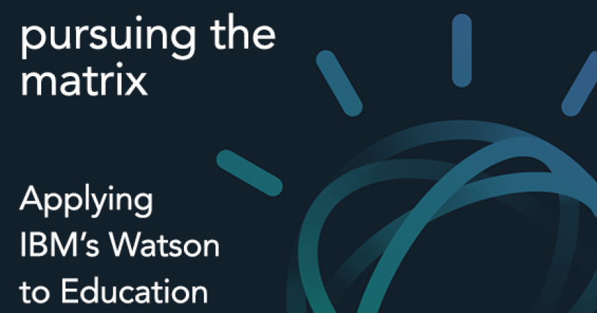 Applying IBM's Watson to education